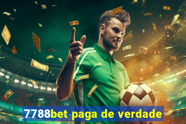 7788bet paga de verdade